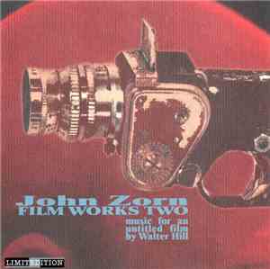 John Zorn - Filmworks II