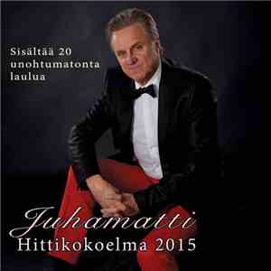 Juhamatti - Hittikokoelma 2015