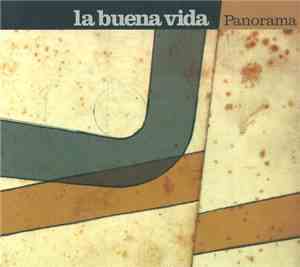 La Buena Vida - Panorama