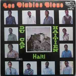 Les Diables Bleus Du Cap Haitien - Haiti