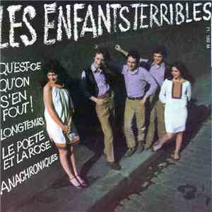 Les Enfants Terribles  - Qu'est-ce Qu'on S'En Fout !