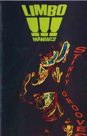 Limbomaniacs - Stinky Grooves