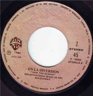 Madonna - En La Diversion = Into The Groove