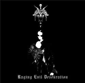 Malefic Order - Raging Evil Desekration