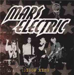 Mars Electric - Disco King