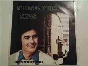 Michael O'Dea - Michael O'Dea Sings His Favorites Songs