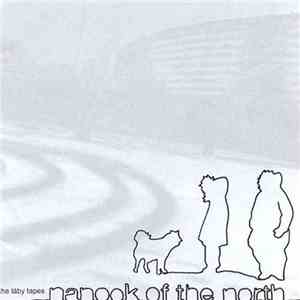 Nanook Of The North - The Täby Tapes