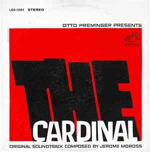 Otto Preminger, Jerome Moross - The Cardinal