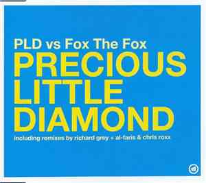 PLD vs. Fox The Fox - Precious Little Diamond