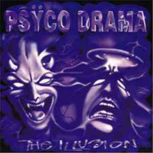 Psyco Drama - The Illusion