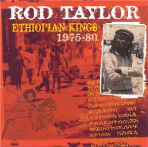 Rod Taylor - Ethiopian Kings 1975-80