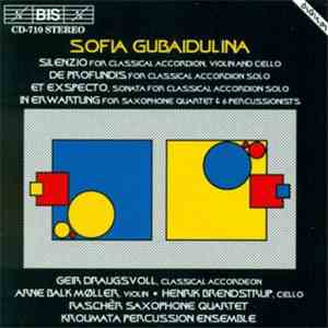 Sofia Gubaidulina - Geir Draugsvoll, Arne Balk Møller, Henrik Brendstrup, R ...