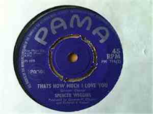 Spencer Wiggins - That's How Much I Love You