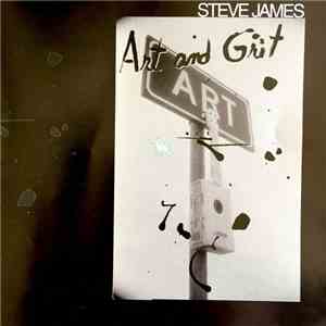 Steve James  - Art And Grit