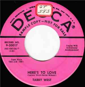 Tabby West - Oh! Mama (If Only I'd Listened To You) / Here's To Love