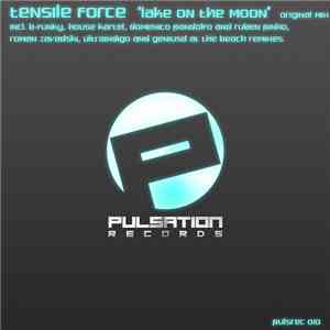 Tensile Force - Lake On The Moon