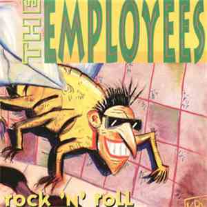 The Employees - Rock 'n' Roll / Howdy Partner