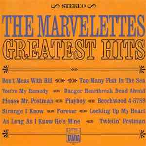 The Marvelettes - The Marvelettes Greatest Hits