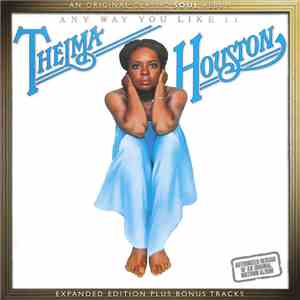 Thelma Houston - Any Way You Like It