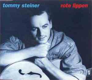 Tommy Steiner - Rote Lippen