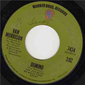 Van Morrison - Domino / Sweet Jannie