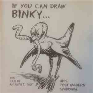 Various - If You Can Draw Binky