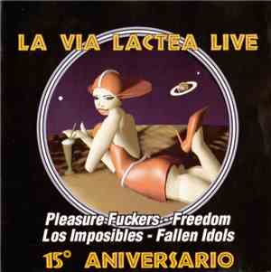 Various - La Via Lactea Live