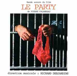 Various - Le Party - Bande Sonore Du Film
