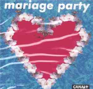 Various - Mariage Party