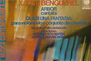 Xavier Benguerel - Arbor / Quasi Una Fantasia