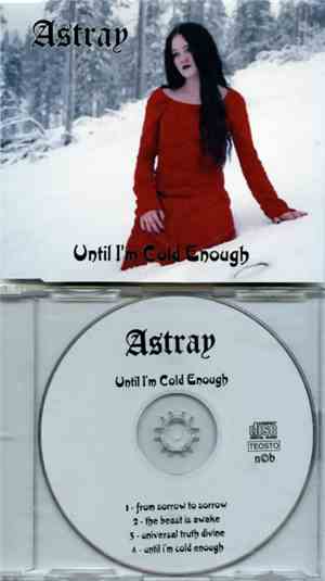 Astray  - Until I'm Cold Enough