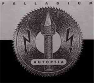 Autopsia - Palladium