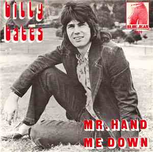 Billy Bates - Mr. Hand Me Down