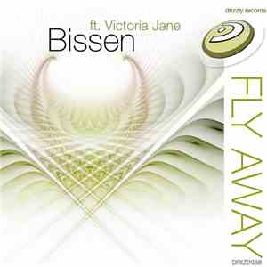 Bissen Ft. Victoria Jane - Fly Away