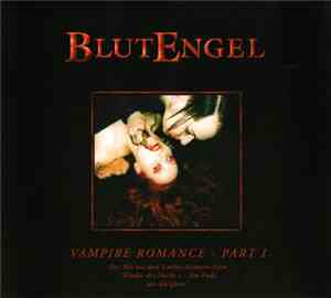 Blutengel - Vampire Romance - Part I