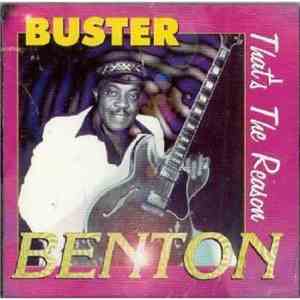 Buster Benton - That's The Reason