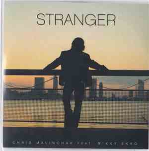 Chris Malinchak  Feat. Mikky Ekko - Stranger