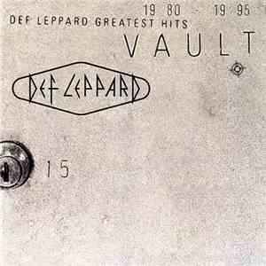 Def Leppard - Vault: Def Leppard Greatest Hits 1980-1995