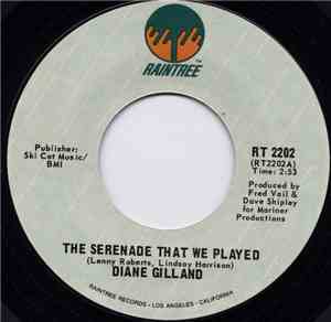 Diane Gilland - The Serenade That We Played