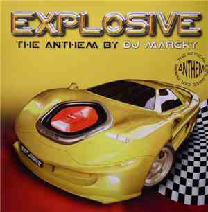 DJ Marcky - Explosive Anthem