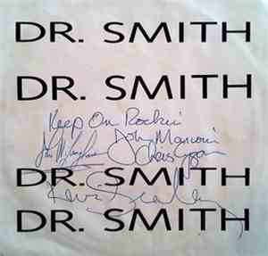 Dr. Smith - Walk On Slowly / Living In A Dream