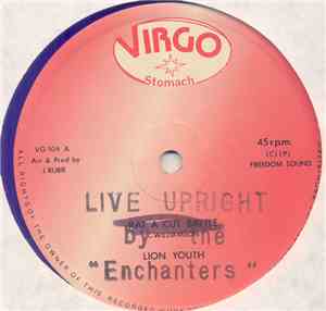 Enchanters / Lexley - Live Upright / Rub .A. Horne Style