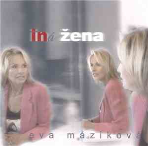Eva Máziková - Iná Žena