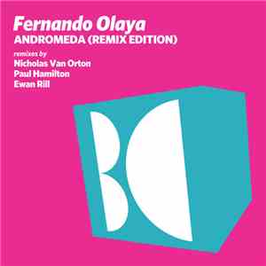 Fernando Olaya - Andromeda (Remix Edition)