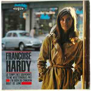 Françoise Hardy - Le Temps Des Souvenirs