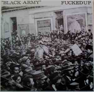 Fucked Up - Black Army