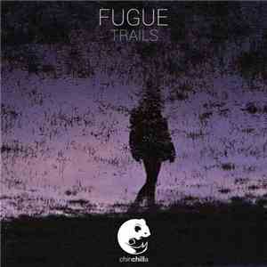 Fugue  - Trails