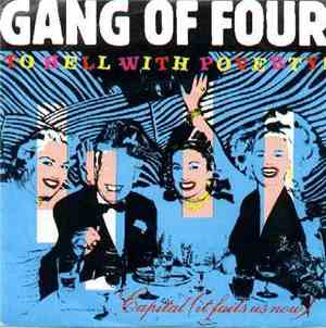 Gang Of Four - To Hell With Poverty!