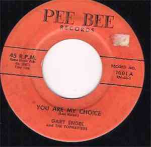 Gary Engel And The Tophatters - You Are My Choice / Money Honey