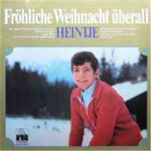 Heintje - Fröhliche Weihnacht Überall